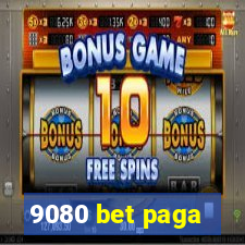 9080 bet paga